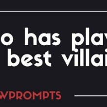 BWW Prompts: Who Has Played the Best Broadway Villain?