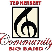 The Ted Herbert Music School To Offer CommuNity Big Band For Ages 13 - 19!