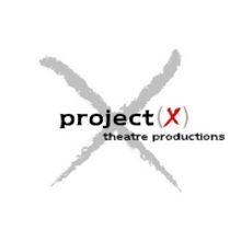 Project X Theatre Postpones X FEST 2020