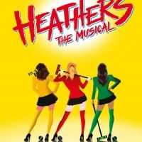HEATHERS Comes to Theatre Royal Brighton