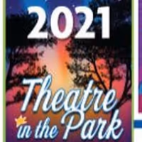 Live Entertainment Returns to Theatre In The Park