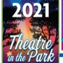 Live Entertainment Returns to Theatre In The Park