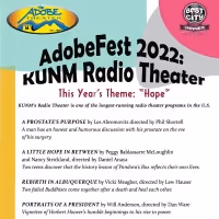 The Adobe Theater in Association With KUNM Radio Theatre Presents ADOBEFEST Next…