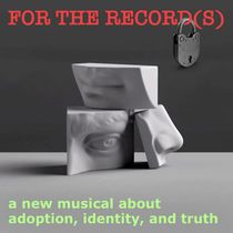 FOR THE RECORD(S) World Premiere Reading to be Presented at Next Step Theatre Festival NYC