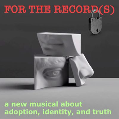 FOR THE RECORD(S) World Premiere Reading to be Presented at Next Step Theatre Festival NYC