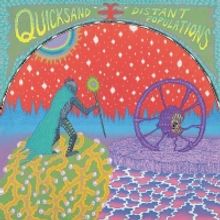 Quicksand Announce New Album 'Distant Populations'