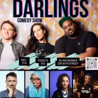 DARLINGS COMEDY SHOW to Play Blind Barber in December