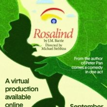 Door Shakespeare Presents First Virtual Outing, J.M. Barrie's ROSALIND