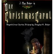 BWW Review: At J. Max Baker's ONE CHRISTMAS CAROL, One Man is All You Need