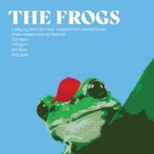 Satirical Take On Aristophanes' THE FROGS To Premiere At Chain Theatre