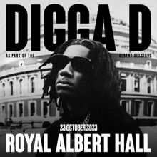 Digga D Announces Milestone Show at Royal Albert Hall