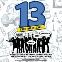 EDINBURGH 2019: BWW Review: 13: THE MUSICAL!, Rose Theatre @ Gilded Balloon