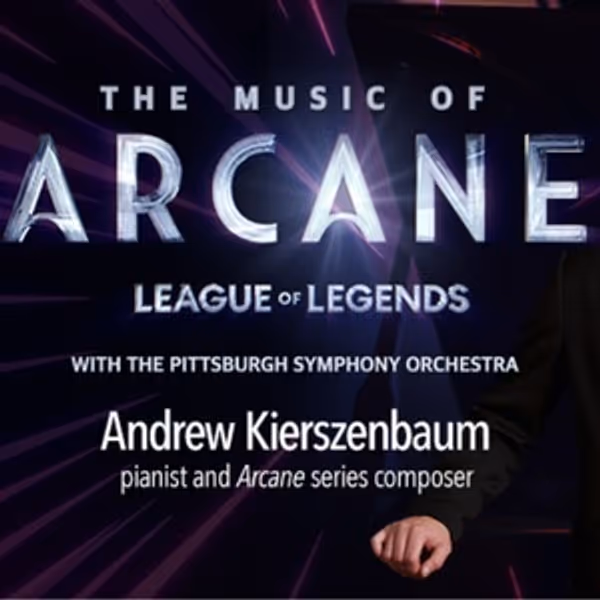 Pittsburgh Symphony Will Perform THE MUSIC OF ARCANE with Composer Andrew Kierszenbau Photo