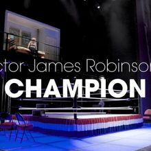 VIDEO: Director James Robinson on Blanchard's CHAMPION