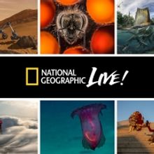 The Auditorium Theatre Presents The NAT GEO LIVE Virtual Series