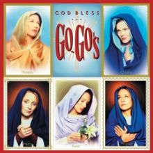 THE GO-GOS 'God Bless The Go-Gos' Re-Issued On May 14