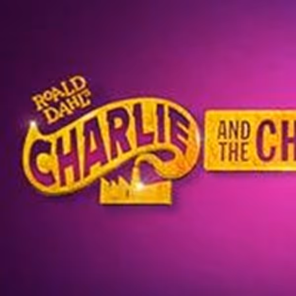 CHARLIE AND THE CHOCOLATE FACTORY Comes to Centennial Concert Hall June 2022 Photo