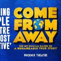 Save Up To 52% With This Exclusive Ticket Offer For COME FROM AWAY