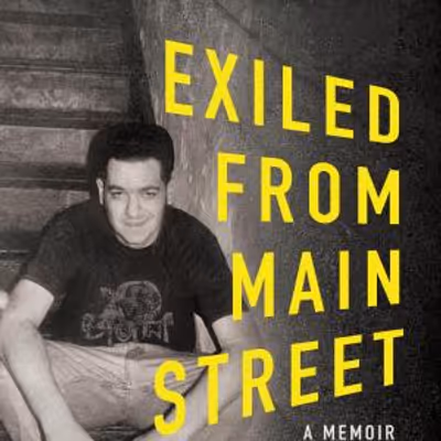 Josh Greenbaum's EXILED FROM MAIN STREET Now Available