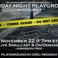 PlayGround-NY Announces November 22 Monday Night PlayGround