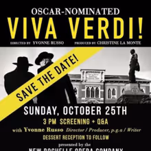 VIVA VERDI! to Screen with Director Yvonne Russo Q&A in Tuckahoe