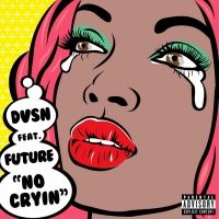 DVSN Releases 'No Cryin'' Featuring Future Video