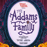 THE ADDAMS FAMILY Musical to Debut in English and Spanish in NYC