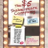 The 6th Act Presents A World Premiere Comedy THE $5 SHAKESPEARE COMPANY