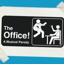 THE OFFICE! A MUSICAL PARODY Extends Off-Broadway