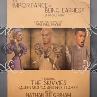 Laguna Playhouse Presents The Skivvies in Oscar Wilde's THE IMPORTANCE OF BEING…