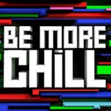 BE MORE CHILL Extends in London Until 14 June 2020; Will Become the Longest Running S