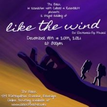 LIKE THE WIND To Receive Staged Reading at The Brick