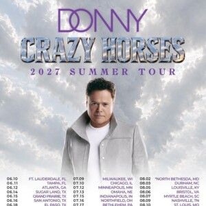 Donny Osmond to Bring CRAZY HORSES Tour to Smart Financial Centre in June 2027