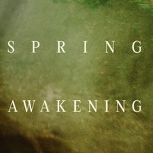SPRING AWAKENING Off-Broadway Revival Extends Through April