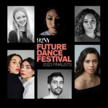 92NY Names FUTURE DANCE FESTIVAL '23 Finalists