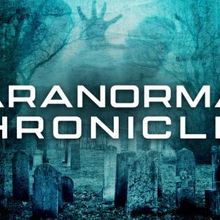 PARANORMAL CHRONICLES Free Streaming Channel to Launch from Radial Entertainment