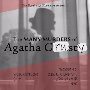 Immersive Murder Mystery?THE MANY MURDERS OF AGATHA CRUSTY To Play Room 52
