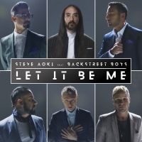 Steve Aoki and Backstreet Boys Team Up for New Single 'Let It Be Me'