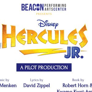 HERCULES JR. To Be Piloted By Beacon Performing Arts Center