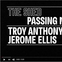 The Shed Presents PASSING NOTES by Troy Anthony and Jerome Ellis