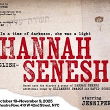 National Yiddish Theatre Folksbiene Will Present HANNAH SENESH in English