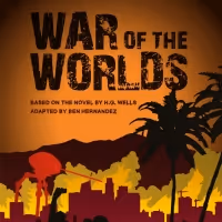 BWW Feature: Modern Adaptation of WAR OF THE WORLDS Brings Live Virtual Theater Into…