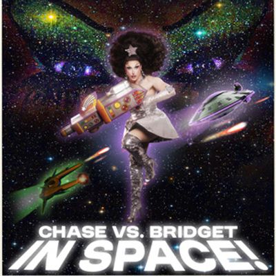 Drag Queen Chase Runaway Will Present CHASE VS. BRIDGET: IN SPACE! at Red Eye NY