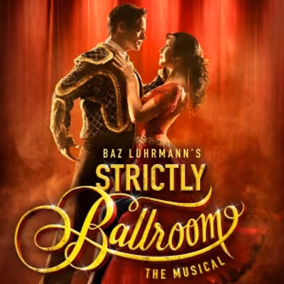 Review: STRICTLY BALLROOM - THE MUSICAL at One & Only