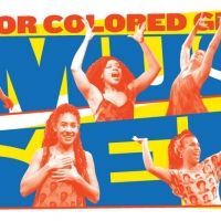 The Public Theater Announces Final Extension of FOR COLORED GIRLS Through Dec 15