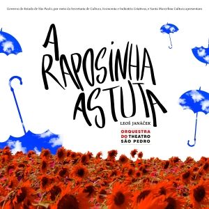 Theatro Sao Pedro Opens Leos Janacek's THE CUNNING LITTLE VIXEN