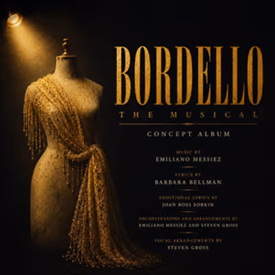 Listen: BORDELLO: THE MUSICAL Concept Album Featuring Tovah Feldshuh, Julie Benko, an