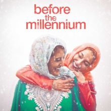 Karim Khan's BEFORE THE MILLENNIUM Will Make World Premiere