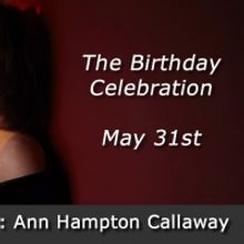 Ann Hampton Callaway to Livestream Birthday Celebration