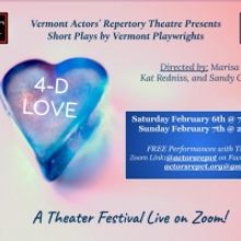 Vermont Actors' Repertory Theatre Presents A February 2021 Zoom Play Festival: 4-D LO